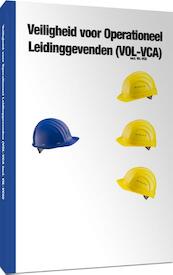 Veiligheid voor operationeel leidinggevenden - (ISBN 9789079007110)