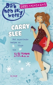 Dat heb ik weer! 3 t/m 5 - Carry Slee (ISBN 9789049927011)