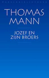 Jozef en zijn broers - Thomas Mann (ISBN 9789028424005)