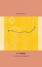 EL CAMINO - Maarten Valkenburg (ISBN 9789402122077)