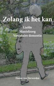 Zolang ik het kan - Hanne van Herwerden (ISBN 9789402120370)