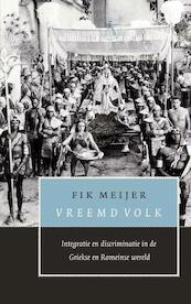 Vreemd volk - Fik Meijer (ISBN 9789025304416)