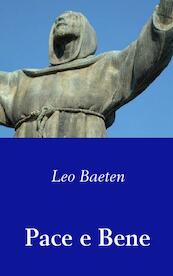 Pace e Bene - Leo Baeten (ISBN 9789462545441)