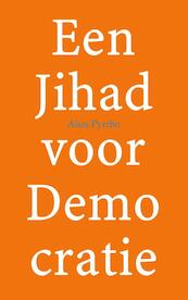 Een Jihad voor Demo cratie - Alias Pyrrho (ISBN 9789402123708)