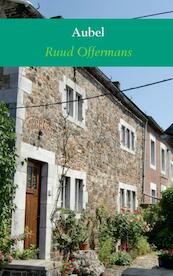 Aubel - Ruud Offermans (ISBN 9789462544642)