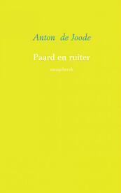 Paard en ruiter - Anton de Joode (ISBN 9789402124132)