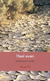 Heel even - Margot Heil (ISBN 9789462544659)