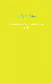 Voor altijd mijn beste vriend - Gloria Mei (ISBN 9789402126259)