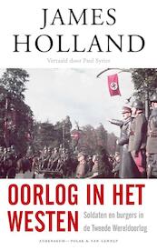 Oorlog in het Westen - James Holland (ISBN 9789025306854)