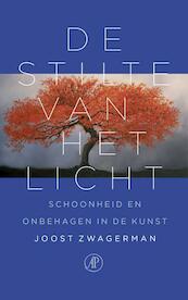 De stilte van het licht - Joost Zwagerman (ISBN 9789029589888)