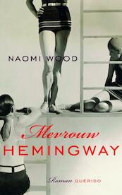 Mevrouw Hemingway - Naomi Wood (ISBN 9789021457963)