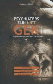Psychiaters zijn niet gek - (ISBN 9789491969065)