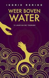 Weer boven water - Ingrid Rering (ISBN 9789402127058)