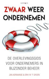Zwaar weer ondernemen - Jan Adriaanse, Erik in 't Groen (ISBN 9789461261311)