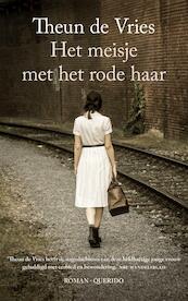 Het meisje met het rode haar - Theun de Vries (ISBN 9789021401171)