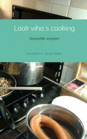 Look who's cooking - Annemike F.R. van der Meiden (ISBN 9789463189699)