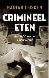 Crimineel eten - Marian Husken (ISBN 9789460030826)