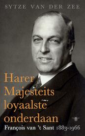 Harer Majesteits loyaalste onderdaan - Sytze van der Zee (ISBN 9789023494768)
