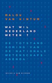 Wat wil Nederland weten - Malou van Hintum (ISBN 9789038801513)