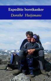 Expeditie borstkanker - Dorothé Huijsmans (ISBN 9789402137354)