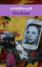 Liefde&Bedrog.NL - Petra Drenth (ISBN 9789402140514)
