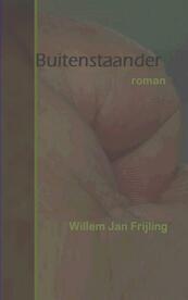Buitenstaander - Willem Jan Frijling (ISBN 9789463187831)