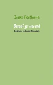 Beleef je wereld - Ineke Posthuma (ISBN 9789463185707)