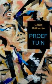 Proeftuin - Cécile Holthuizen (ISBN 9789402146066)