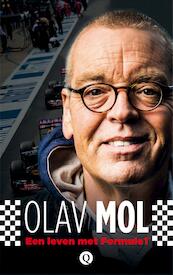 Een leven met Formule 1 - Olav Mol (ISBN 9789021403304)