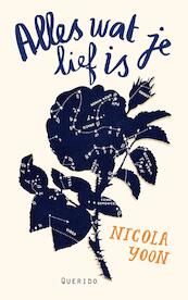 Alles wat je lief is - Nicola Yoon (ISBN 9789045119229)