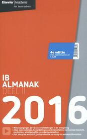 Elsevier IB Almanak 2016 deel 2 - W. Buis, S. Stoffer, P.M.F. van Loon, E.A. de Blécourt (ISBN 9789035252684)