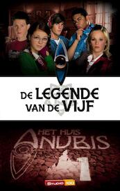 Het huis Anubis De legende van de vijf - (ISBN 9789059165359)