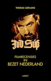 Filmrecensies in Bezet Nederland - Thomas Leeflang (ISBN 9789461538819)