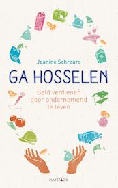 Ga hosselen - Jeanine Schreurs (ISBN 9789461261830)