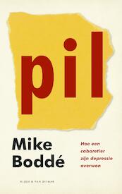 Pil - Mike Boddé (ISBN 9789038802244)