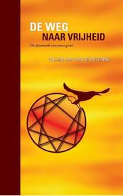 De weg naar vrijheid - Willem Jan van de Wetering (ISBN 9789055993208)