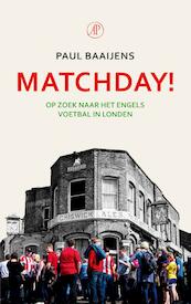 Matchday! - Paul Baaijens (ISBN 9789029510103)