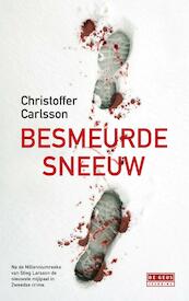 Besmeurde sneeuw - Christoffer Carlsson (ISBN 9789044536232)