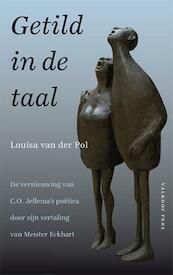 Getild in de taal - Louisa van der Pol (ISBN 9789056254704)
