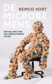 De microbe-mens - Remco Kort (ISBN 9789025306922)