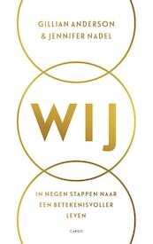 Wij - Gillian Anderson, Jennifer Nadel (ISBN 9789023464464)
