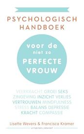 Psychologisch handboek voor de (im-)perfecte vrouw - Lisette Wevers, Francisca Kramer (ISBN 9789492037558)
