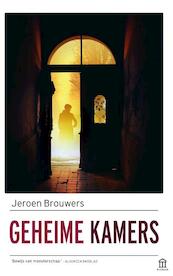 Geheime kamers - Jeroen Brouwers (ISBN 9789046706381)