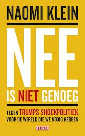 Nee is niet genoeg - Naomi Klein (ISBN 9789044539301)