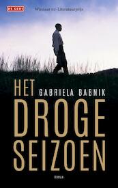 Droge seizoenen - Gabriela Babnik (ISBN 9789044536508)