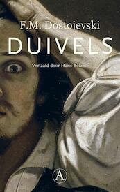 Duivels - F.M. Dostojevski (ISBN 9789025308315)