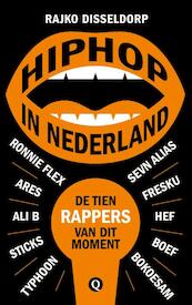 Hiphop in Nederland - Rajko Disseldorp (ISBN 9789021407906)