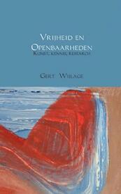 Vrijheid en Openbaarheden - Gert Wijlage (ISBN 9789463425636)