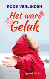 Het ware geluk - Roos Verlinden (ISBN 9789462042100)