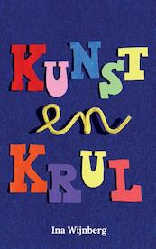 Kunst en Krul - Ina Wijnberg (ISBN 9789082634914)